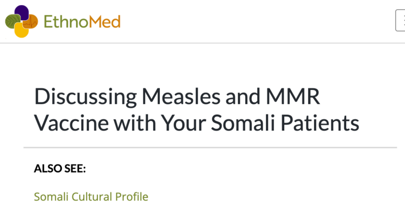 https://ethnomed.org/resource/discussing-measles-and-mmr-vaccine-with-your-somali-patients/